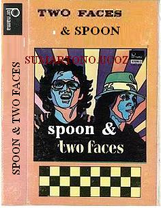 SPOON AND TWO FACES